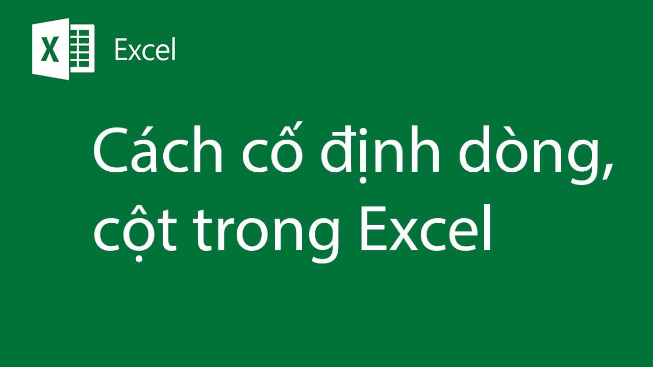 Thao tác để cố định dòng đầu tiên trong Excel