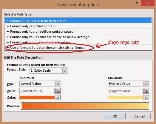Tại New Formatting Rule, chọn dòng cuối của mục Select a Rule Type