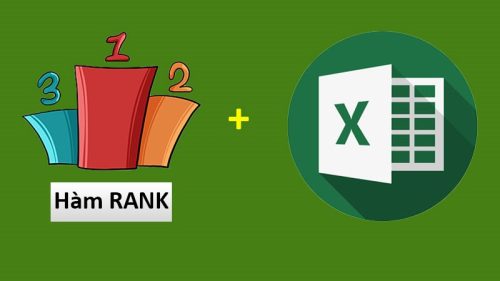 Tìm hiểu chi tiết cụ thể về hàm Rank có điều kiện trong Excel