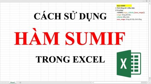Tìm hiểu một số hiểu biết sơ bộ về hàm SUMIF trong Excel