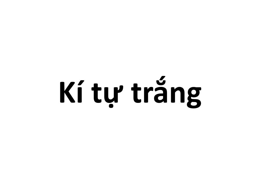 Kí tự trắng