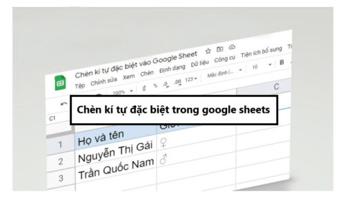 Cách chèn kí tự đặc biệt trong google sheets