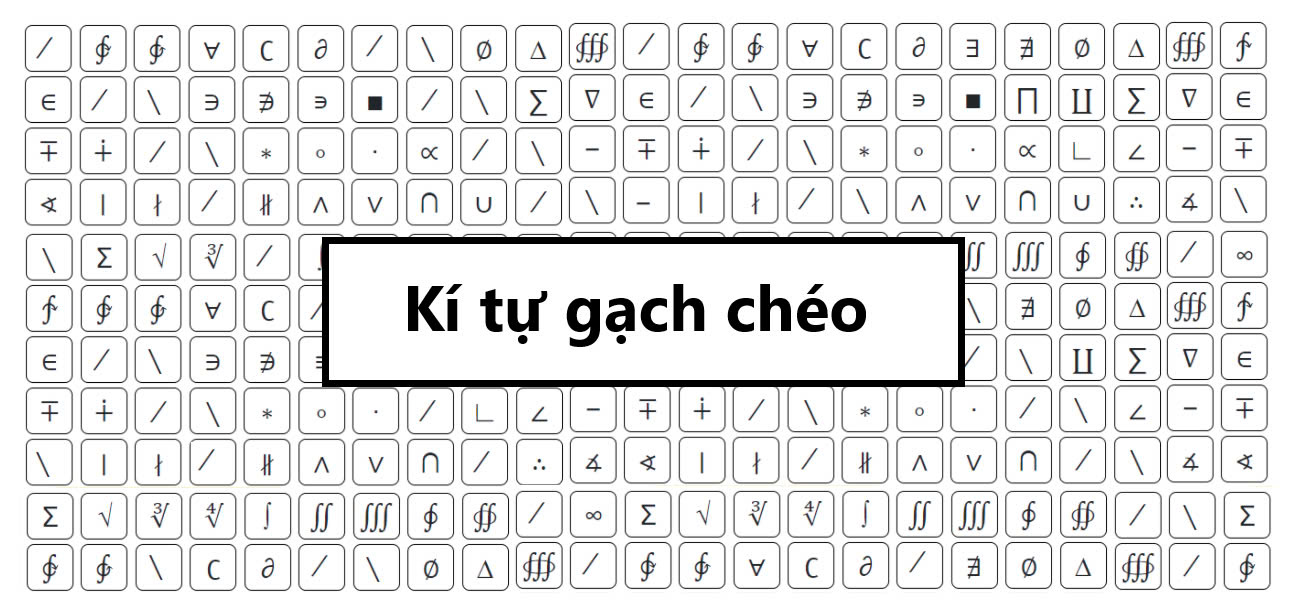 Kí tự gạch chéo