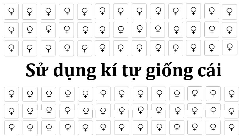 Sử dụng kí tự giống cái