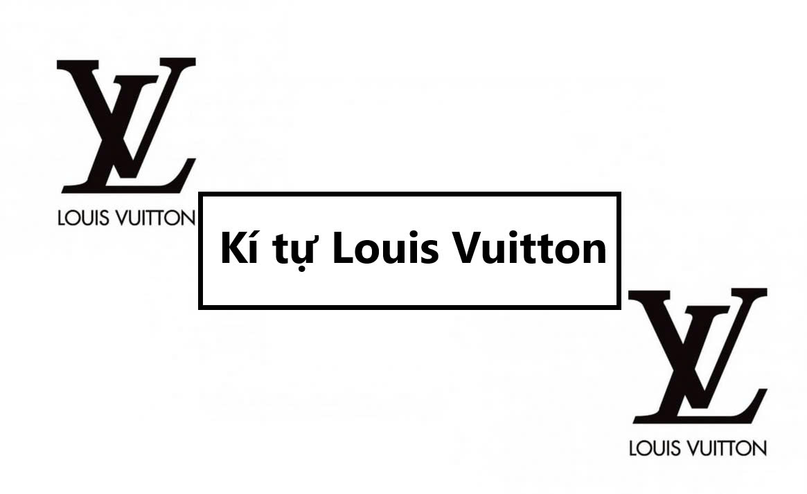 Kí tự Louis Vuitton