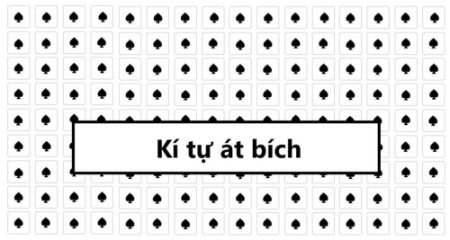 Kí tự át bích ♠♠♠ – Mẫu tên chứa kí tự át bích độc đáo