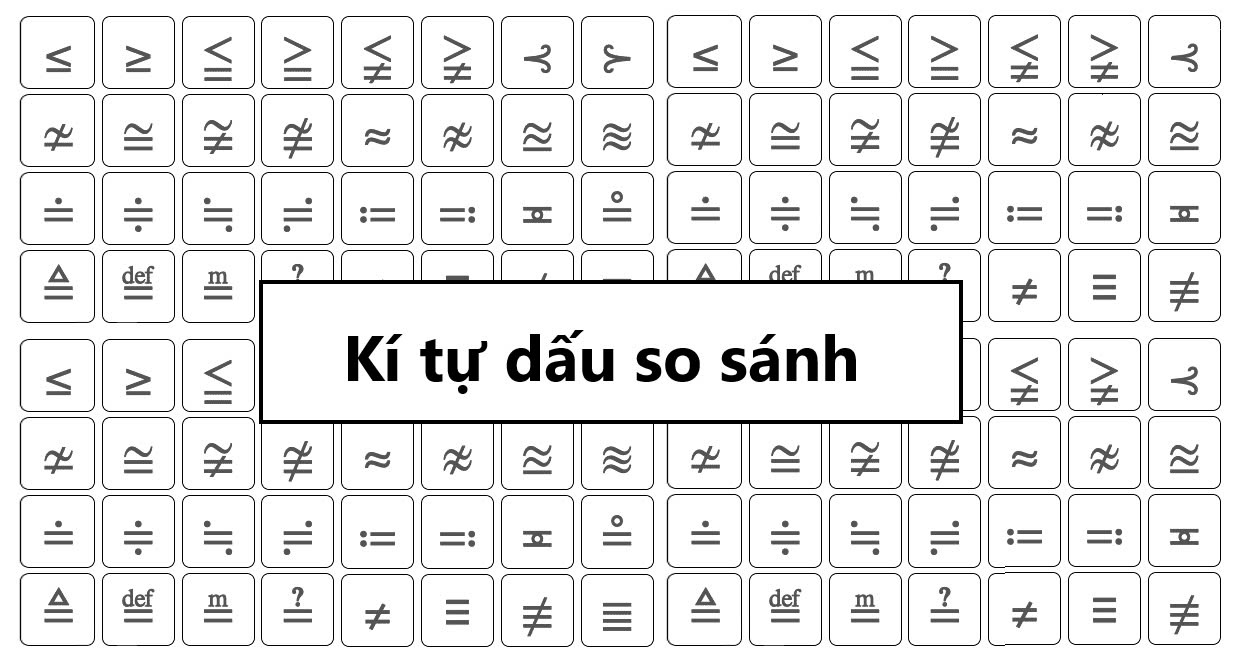 Kí tự dấu so sánh